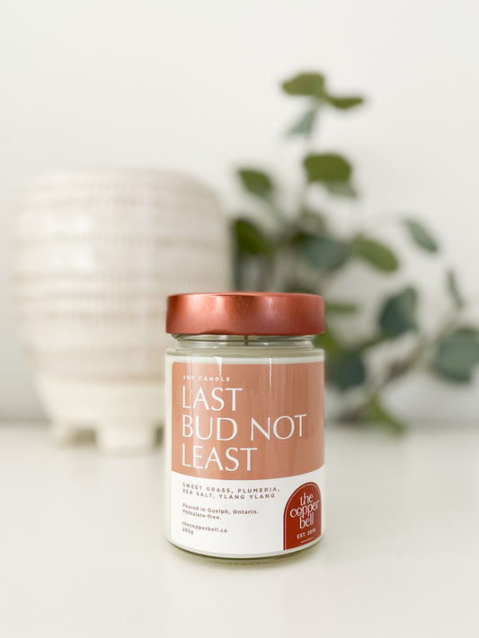 Last Bud Not Least, 10 oz